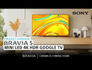 Sony 65-inch BRAVIA 5 Class Mini LED 4K HDR Google TV K-65XR50 EXTERNAL_VIDEO 1